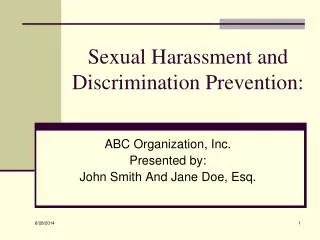 Sexual Harassment and Discrimination Prevention: