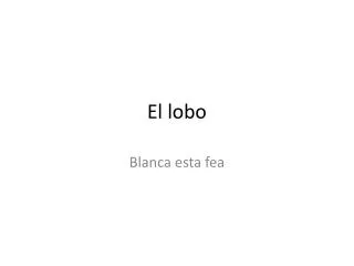el lobo