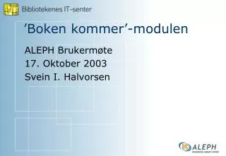boken kommer modulen