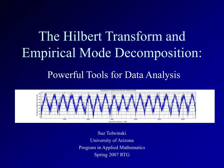 the hilbert transform and empirical mode decomposition