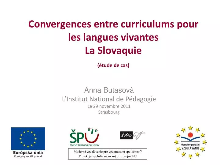 convergences entre curriculums pour les langues vivantes la slovaquie tude de cas