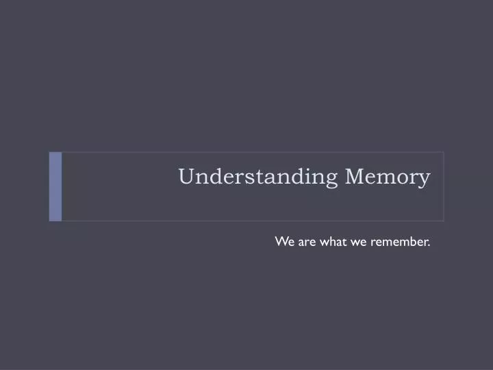 understanding memory