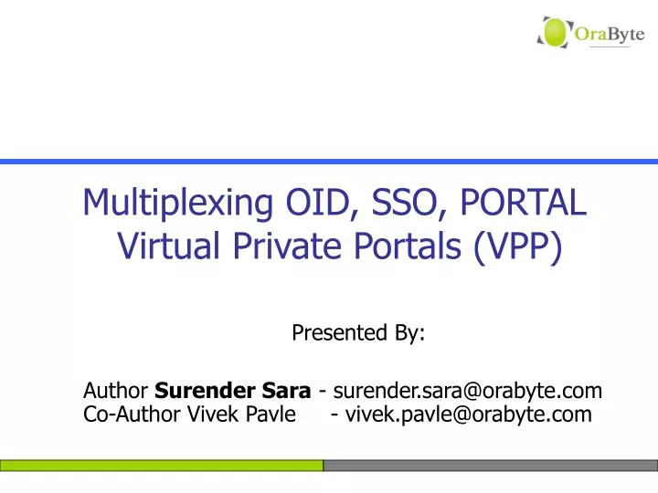 multiplexing oid sso portal virtual private portals vpp