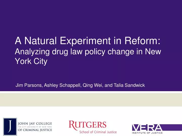 a natural experiment in reform analyzing drug law policy change in new york city