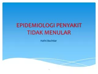 epidemiologi penyakit tidak menular