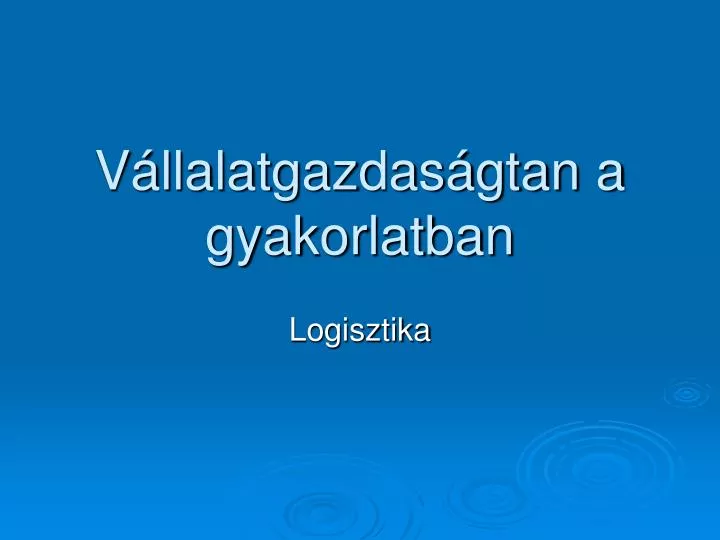 v llalatgazdas gtan a gyakorlatban