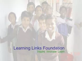 Learning Links Foundation