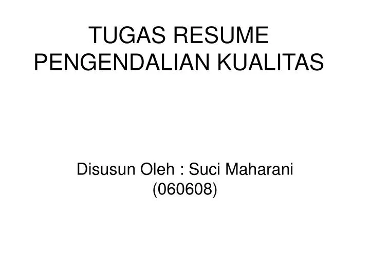 tugas resume pengendalian kualitas