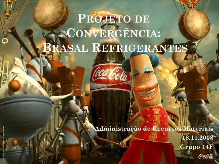 projeto de converg ncia brasal refrigerantes
