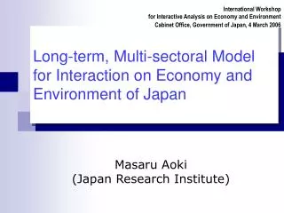 Masaru Aoki (Japan Research Institute)