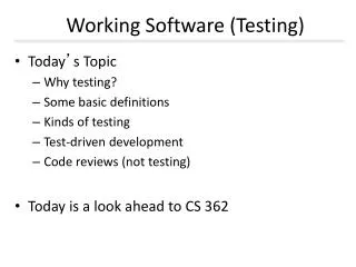 Working Software (Testing)