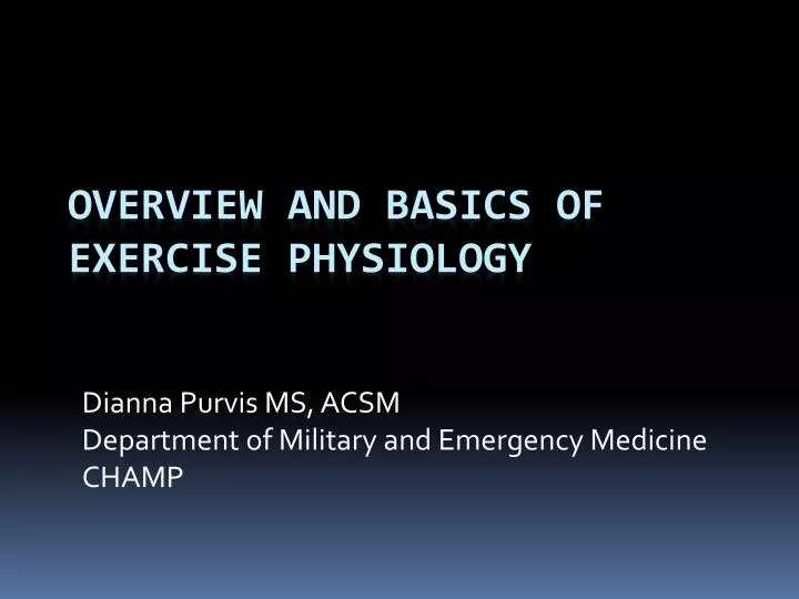 overview and basics of exercise physiology