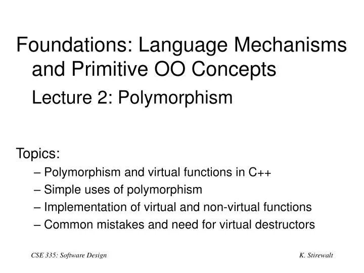 foundations language mechanisms and primitive oo concepts lecture 2 polymorphism