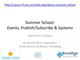 Summer School: Events, Publish/Subscribe &amp; Systems