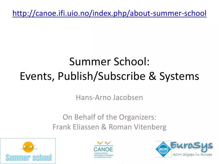 summer school events publish subscribe systems