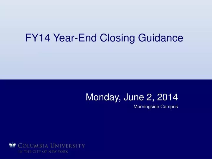 fy14 year end closing guidance