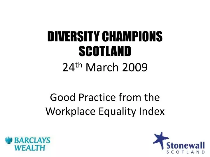 diversity champions scotland 24 th march 2009