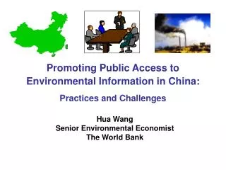 Hua Wang Senior Environmental Economist The World Bank