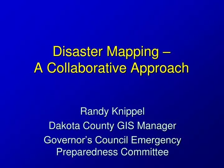disaster mapping a collaborative approach