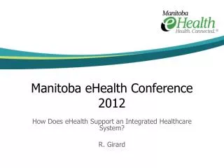 Manitoba eHealth Conference 2012