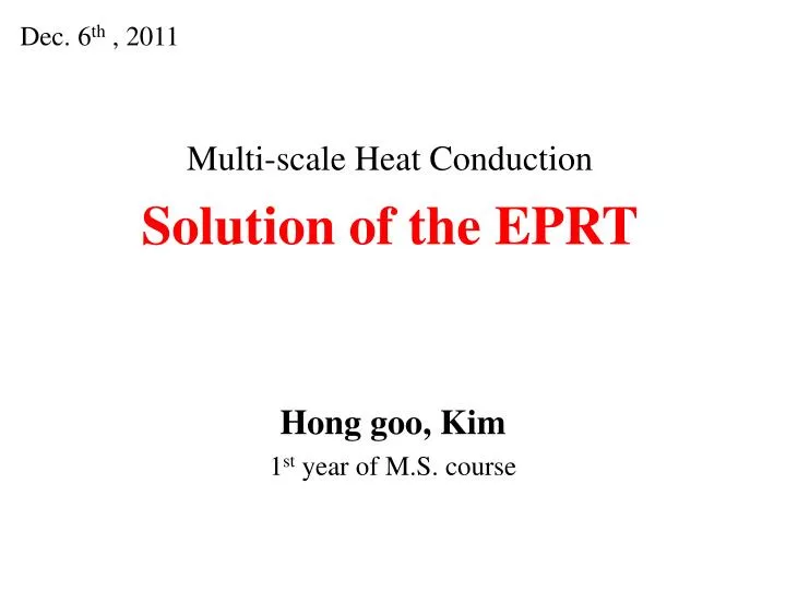 multi scale heat conduction solution of the eprt