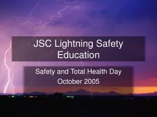 JSC Lightning Safety Education