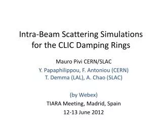 Intra-Beam Scattering Simulations for the CLIC Damping Rings