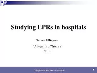 Studying EPRs in hospitals
