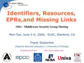 Identifiers, Resources, EPRs,and Missing Links