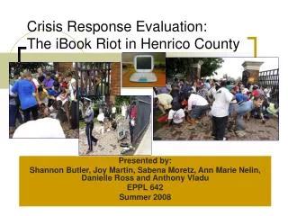 Crisis Response Evaluation: The iBook Riot in Henrico County