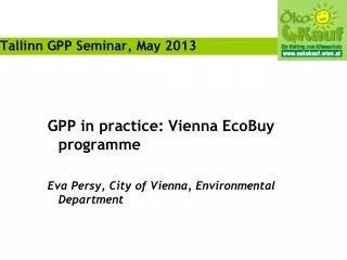 Tallinn GPP Seminar, May 2013