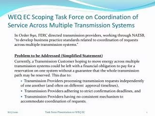 WEQ EC Scoping Task Force on Coordination of Service Across Multiple Transmission Systems