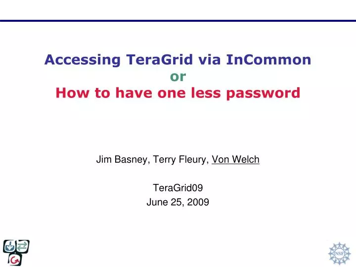 accessing teragrid via incommon or how to have one less password