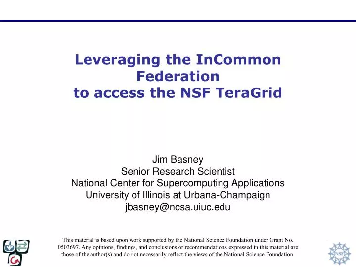 leveraging the incommon federation to access the nsf teragrid
