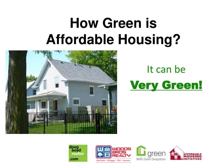 how green is affordable housing