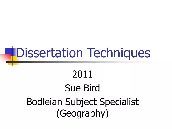dissertation techniques
