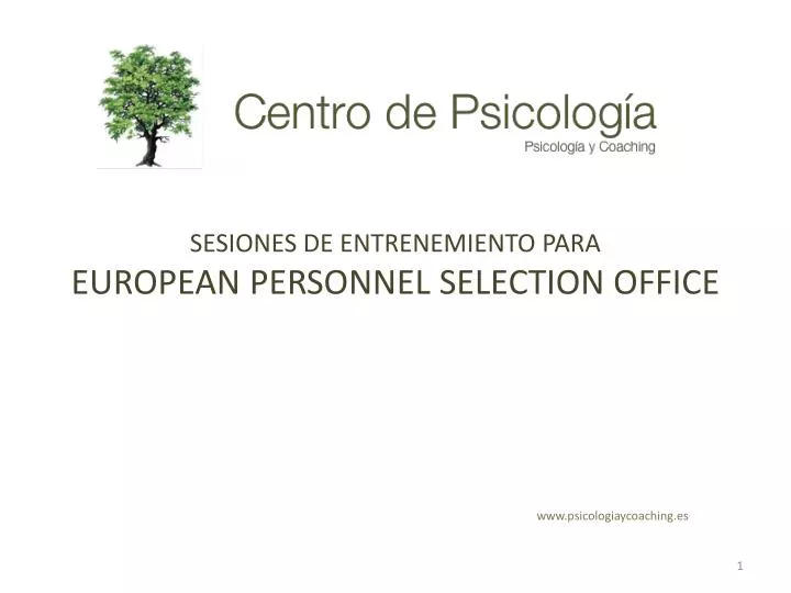 sesiones de entrenemiento para european personnel selection office