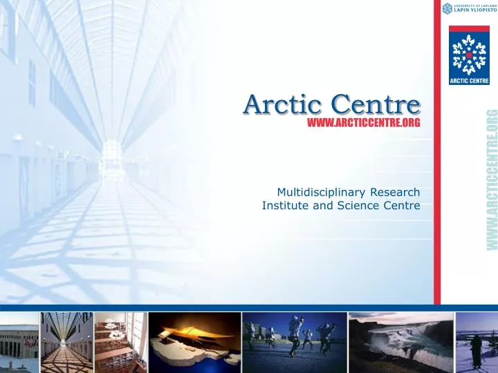 arctic centre