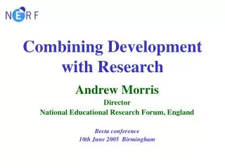 Combining Development with Research