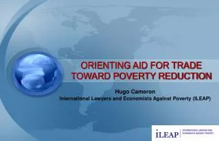 ORIENTING AID FOR TRADE TOWARD POVERTY REDUCTION