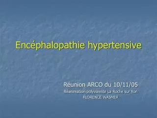 enc phalopathie hypertensive