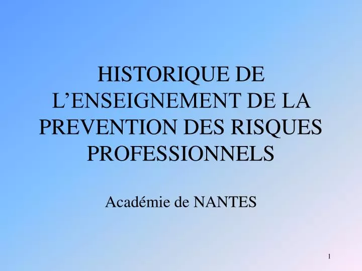 historique de l enseignement de la prevention des risques professionnels