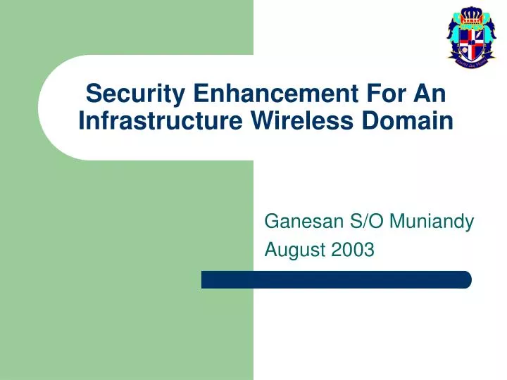 security enhancement for an infrastructure wireless domain