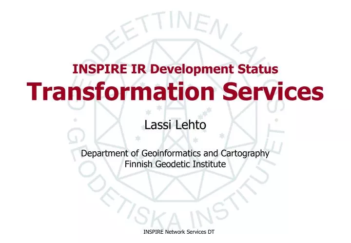 inspire ir development status transformation services