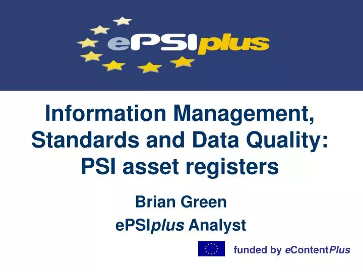 information management standards and data quality psi asset registers