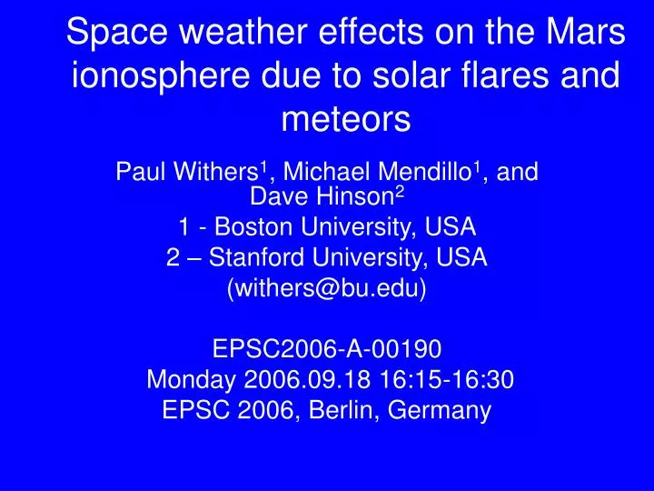 space weather effects on the mars ionosphere due to solar flares and meteors