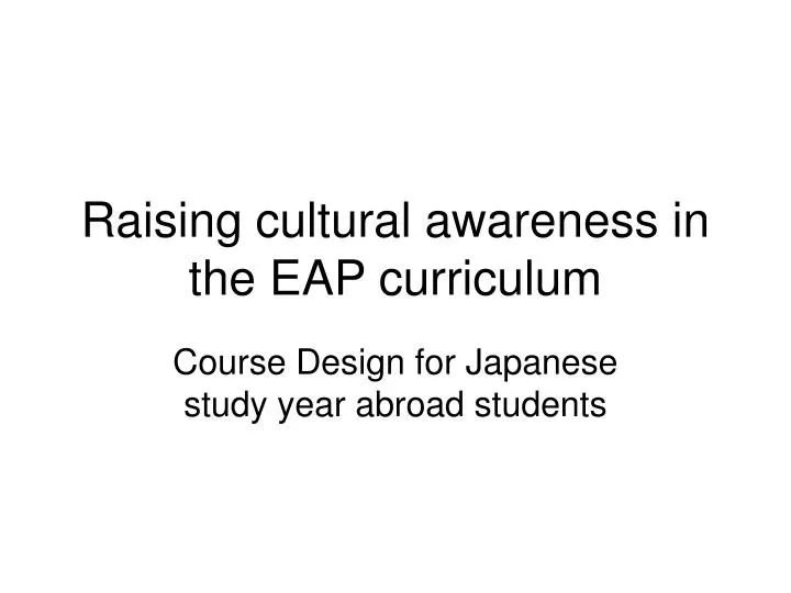 raising cultural awareness in the eap curriculum