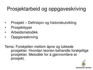 prosjektarbeid og oppgaveskriving