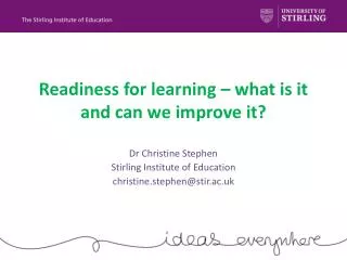 Readiness for learning – what is it and can we improve it?