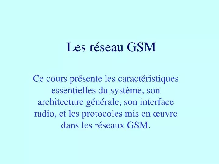 les r seau gsm